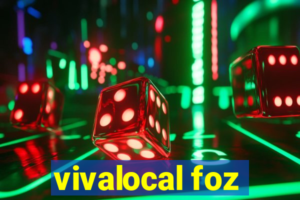 vivalocal foz